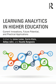 Learning Analytics in Higher Education - Current Innovations, Future Potential, and Practical ApplicationsLearning Analytics in Higher Education - Current Innovations, Future Potential, and Practical Applications