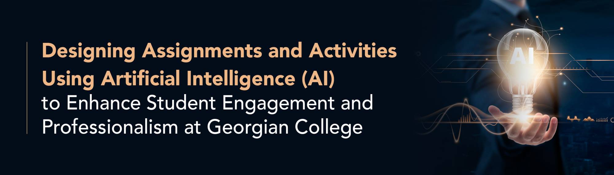 Designing Assignments and Activities Using Artificial Intelligence (AI) banner