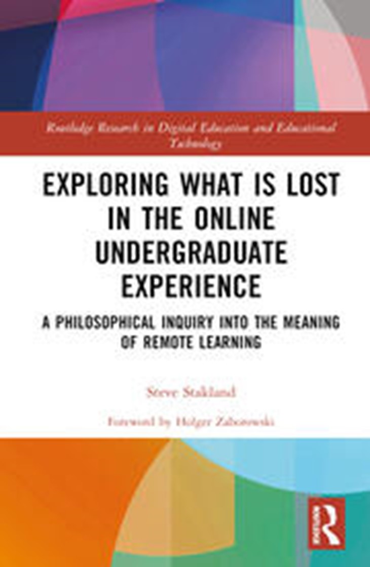 Exploring What is Lost in the Online Undergraduate Experience book cover