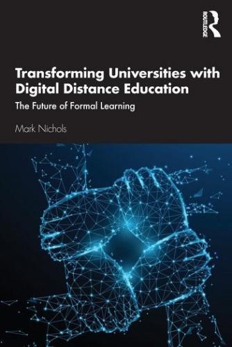 Transforming Universities with Digital Distance Education 
