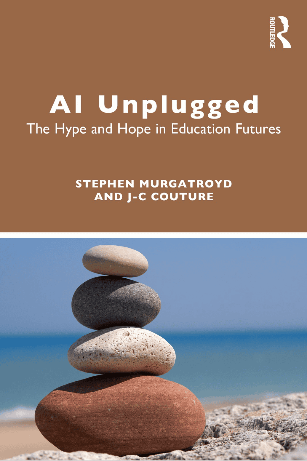 Book cover for AI Unplugged: The Hype and Hope in Education Futures